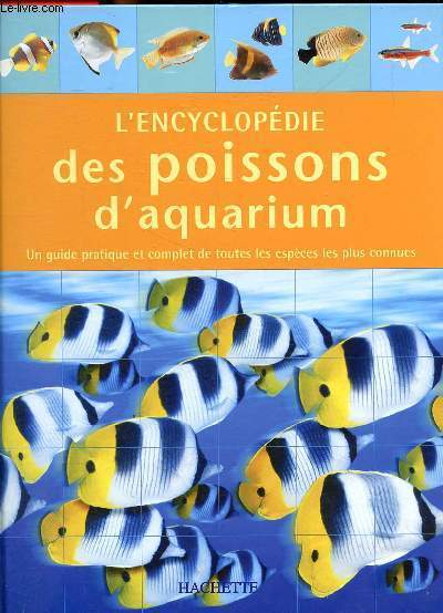 L'encyclopdie des poissons d'aquarium