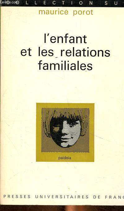 L'enfant et les relations Familiales