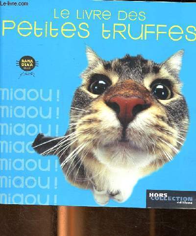 Le livre des petites truffes