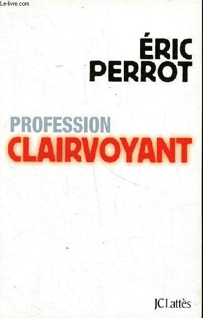 Profession Clairvoyant