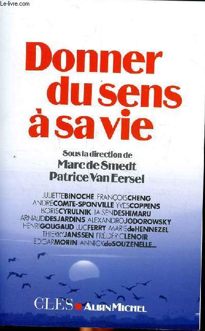 Donner du sens  sa vie