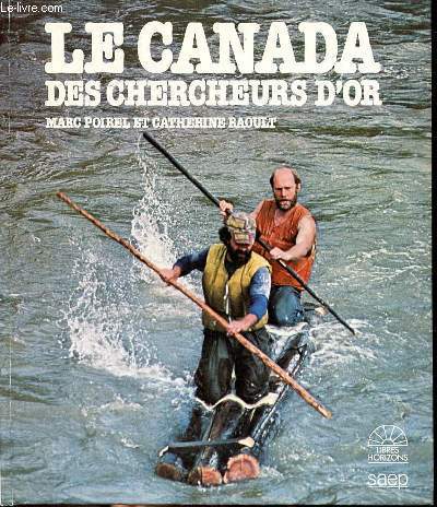 Le canada des chercheurs d'or