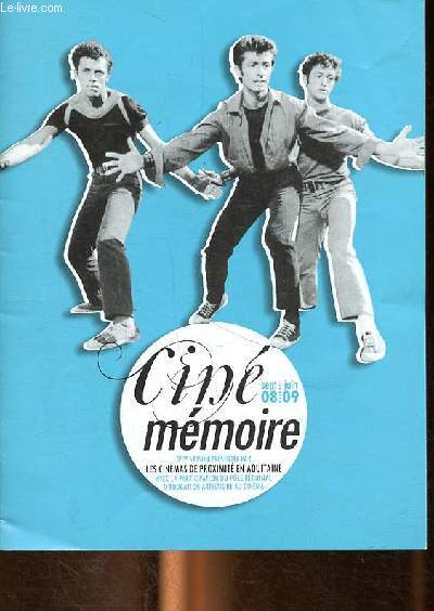 Brochure Cin-Mmoire - Les cinmas de proxiit en Aquitaine de septembre 2008  juin 2009