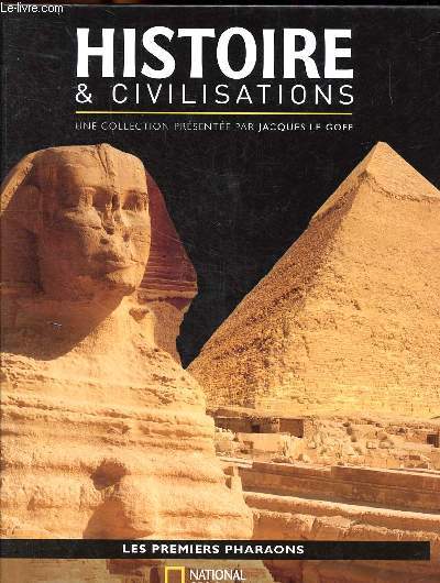 histoire et civilisation N1 Les premiers pharaons