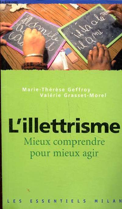 L'illtrisme Mieux comprendre pour mieux agir - n235