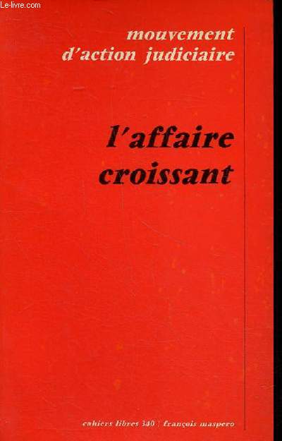 L'affaire croissant - cahiers libres n340