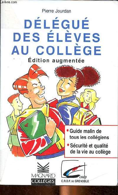 Dlgu des lves au collge - Edition augmente