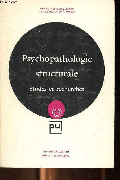 Psychopathologie structurale tudes et recherches