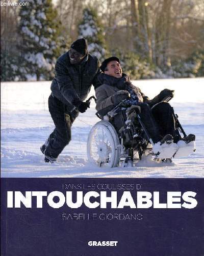 Dans les coulisses d'Intouchables