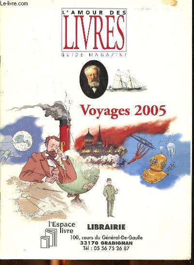 L'amour des livres Guide Magazine - La slction de votre libraire -Voyages 2005 - Jules Verne - Grands voyageurs - Autour du monde -