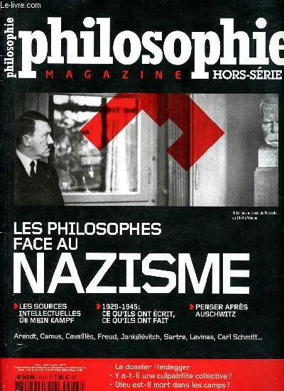 Philosophie magazine Hors srie N13 Les philosophes face au nazisme