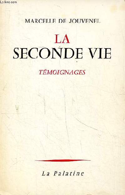 La seconde vie