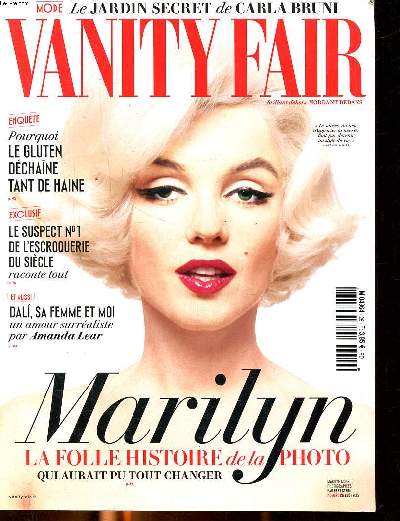 Vanity fair N26 Aot 2015 Marilyn la folle histoire de la photo Sommaire: Le suspect N 1 de l'escroquerie du sicle; Dali, sa femme et moi; Le gluten se dchane tant de haine...