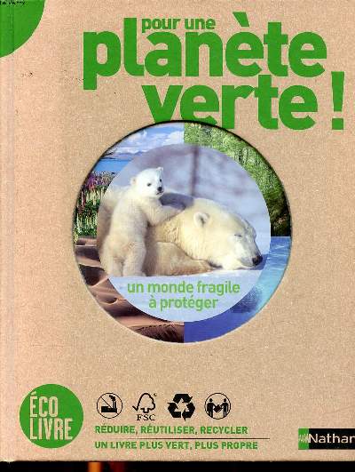 Pour une plante verte ! Sommaire: Le cycle du carbone; Ecosystmes et biomes; La toundra se rchauffe; Les terres agricoles; L'orang outan ...