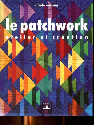 Le patchwork atelier et cration