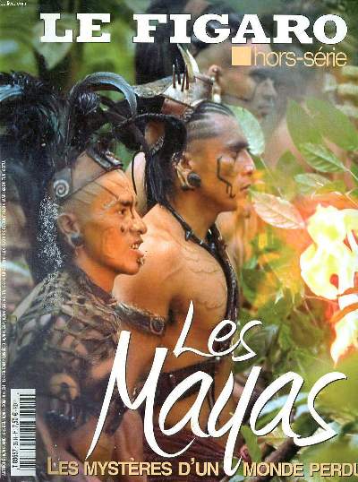 Le Figaro Hors srie Les Mayas Les mystres d'un monde perdu