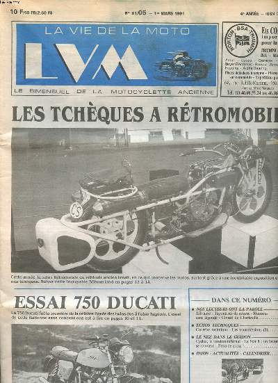 la vie de la moto LVM N91/05 du 1er mars 1991 Les Tchques  rtromobile Sommaire: Les Tchques  rtromobile; Japonaises de course, Circuit de Charleville; Cyclex le tandem infernal ...