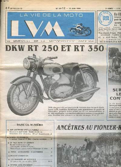 La vie de la moto LVM N 90/12 du 15 juin 1990 DKW RT 250 et RT 350 Sommaire: DKW RT 250 et RT 350; Le moteur Ydral AJ55; Velocette en vadrouille  Merry sur Yonne ...