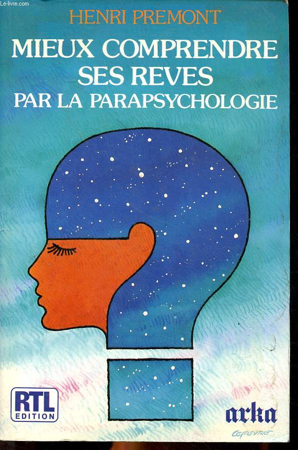 Mieux comprendre ses rves par la parapsychologie