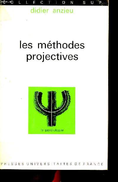 Les mthodes projectives Collection SUP