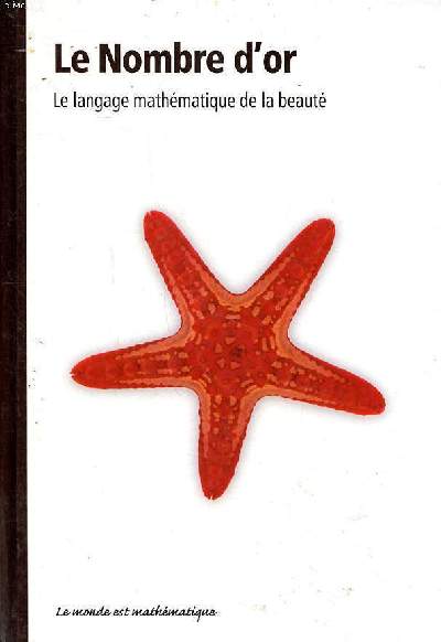 Le nombre d'or le langage mathmatique de la beaut