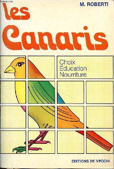 Les canaris Choix ducation nature