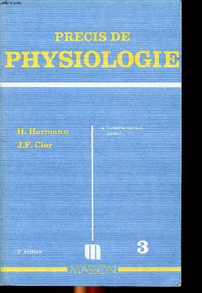 Prcis de physiologie 3 dition Systme nerveux central