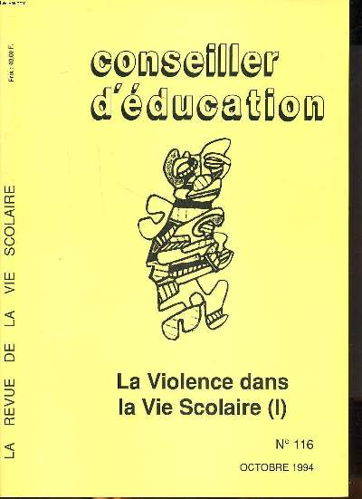 Conseiller d'ducation N116 La violence dans la vie scolaire (I)