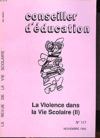 Conseiller d'ducation N 117 La violence dans la vie scolaire (II)