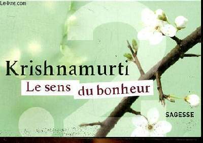 Le sens du bonheur