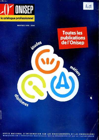 ONISEP Le catalogue professionnel Rentre 1999-2000
