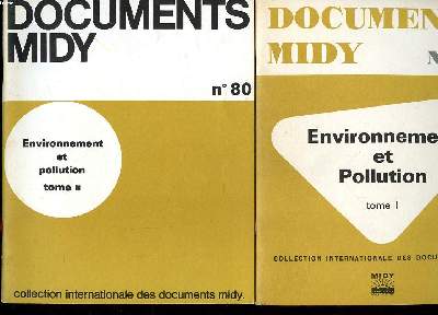 Documents Midy N78 et 80 Environnement et pollution Tomes 1 et 2 Collection internationle des documents Midy