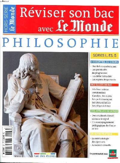Rviser son bac avec Le Monde Philosophie Srie L, ES, S Hors srie  Sommaire: La conscience, l'inconscient; La perception; L'existence et le temps; Le langage; La religion; Le vivant; La justice te le droit ...