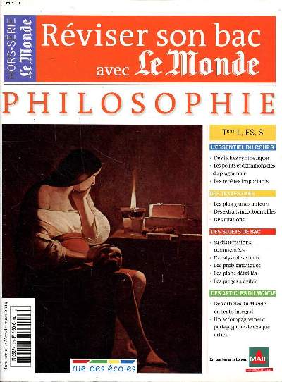 Reviser son bac avec Le monde Hors srie Mars 2014 Philosophie Term L, ES, S Sommaire: La perception; Le dsir; Le travail; La matire et l'esprit; La libert...