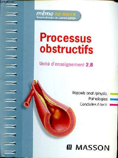 Processus obstructifs Unit d'enseignement 2.8 Collection mmo infrimier