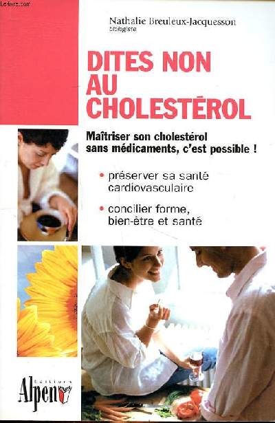 Dites non au cholestrol