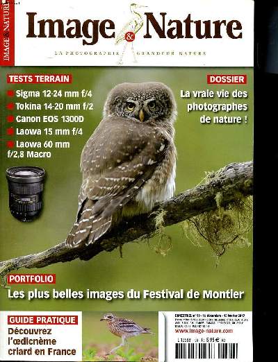 Image & nature N 90 Les plus belles images du festival de Montier Sommaire:Les plus belles images du festival de Montier; La guifette moustac; Zambie: Le South Luangwa; L'tang de Ramerupt ...