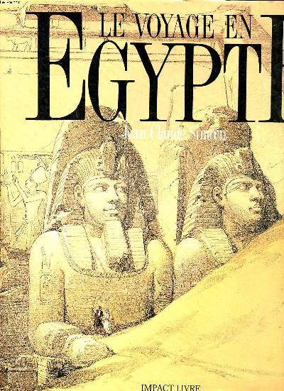 Le voyage en Egypte
