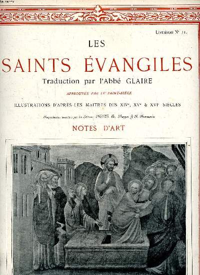 Les Saints évangiles Livraison N° 21 Notes d'art
