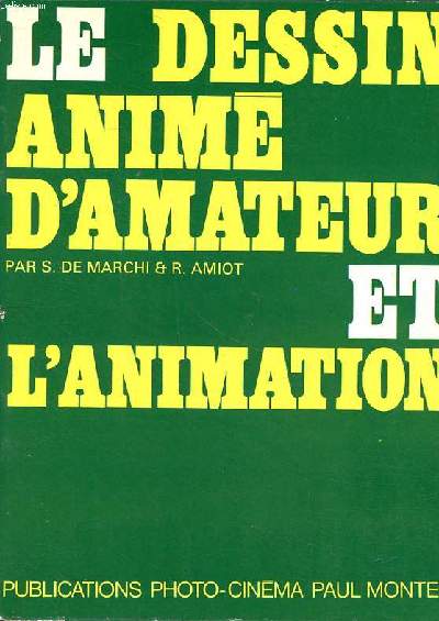 Le dessin d'amateur et d'animation 4 dition nouvelle trs augmente