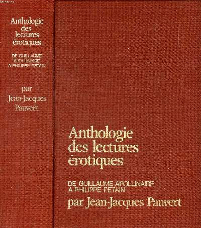 Anthologie des lectures rotiques de Guillaume Apollinaire  Philippe Ptain