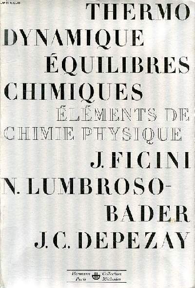 Thermo dynamique quilibres chimiques Elments de chimie physique Collection Mthodes