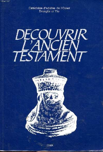 Dcouvrir l'ancien testament