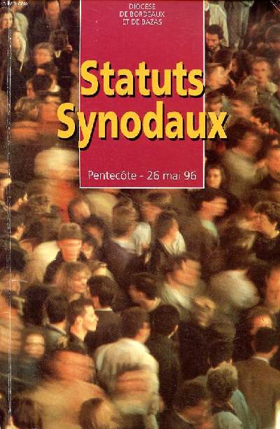 Statuts synodaux Pentecte 26 mai 96