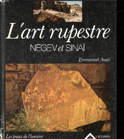 L'art rupestre Negev et Sina