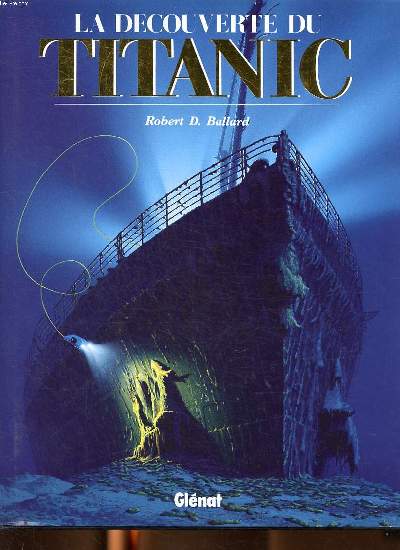 La dcouverte du Titanic