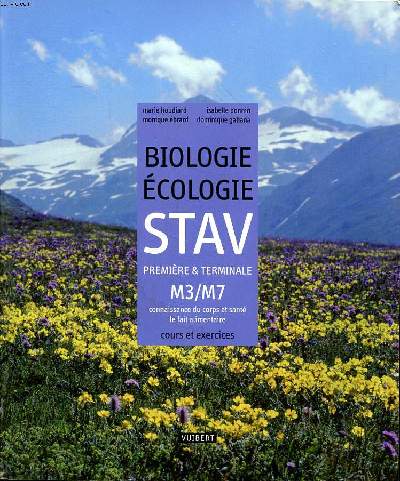Biologie cologie STAV Premire et terminale M3/M7 connaissance du corps et sant le fait alimentaire Cours et execices