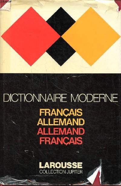 Dictionnaire moderne Franais-allemand Allemand-franais Collection Jupiter