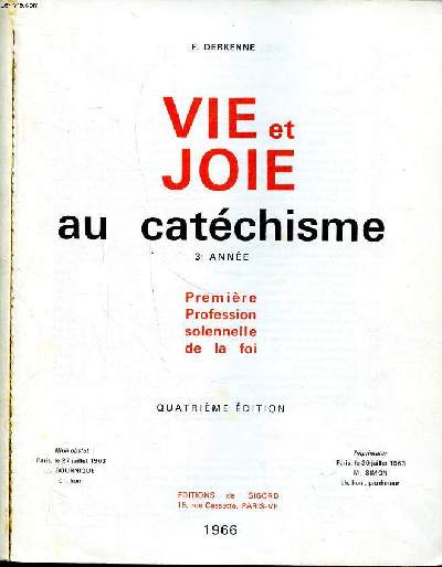 Vie et joie au catchisme 3 anne Premire profession solennelle de foi 4 dition