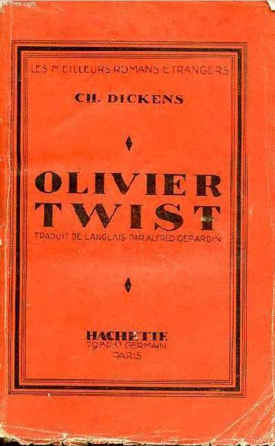 Olivier Twist Collection les meilleurs romans trangers.
